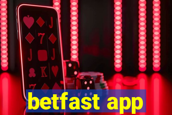 betfast app